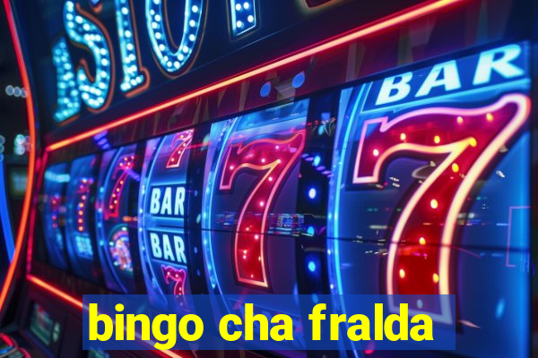 bingo cha fralda